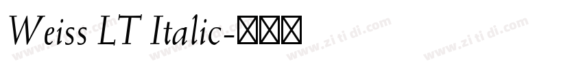 Weiss LT Italic字体转换
